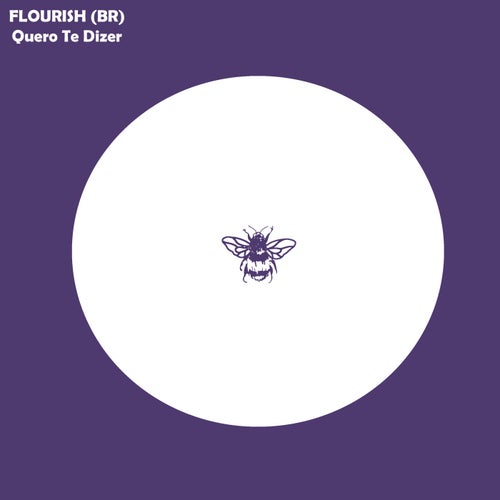 Flourish (BR) - Quero Te Dizer [NSS147]
